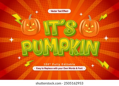 It's Pumpkin 3D Vector Text Effect Template