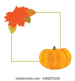 pumpkin and autumn leaves, vector frame 