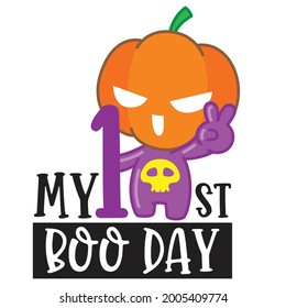Pumpkin character cartoon, Halloween day, My 1st Boo Day, pumpkin halloween, Vector illustration.
