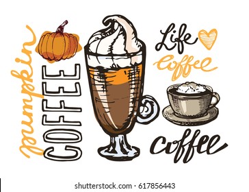 Pumpkin coffee. Hand drawn coffee set. Latte with pumpkin vector illustration.