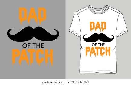 Pumpkin Dad of the Patch Halloween, Chula Funny T-Shirt