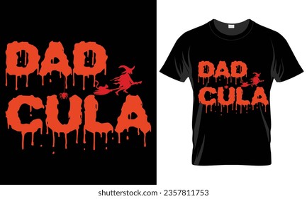 Pumpkin Dad of the Patch Halloween, Chula Funny T-Shirt