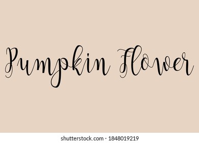 Flor de calabaza tipografía manuscrita Texto Comida sobre fondo amarillo dorado