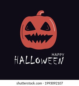 Pumpkin. Happy Halloween. Postcard or banner with a creepy pumpkin. Vector illustration