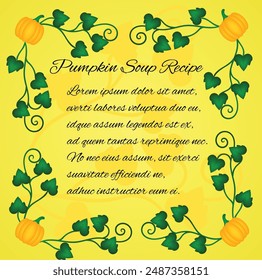 Pumpkin Leaves Square Frame Recipe Concept. Agriculture and vegetable harvest concept vector