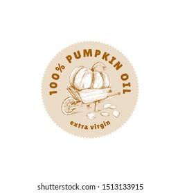 Pumpkin oil emblem with hand drawn with pumpkin on a wooden trolley and pumpkin seeds. Vector illustration on white background for design packinging.