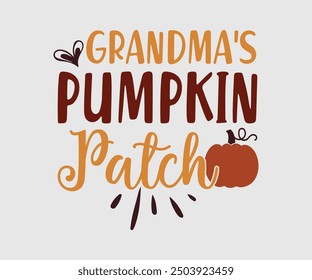 Parche de calabaza de la abuela, camiseta de otoño, camiseta divertida de Acción de Gracias de otoño Diseño de camiseta de calabaza, diseño de otoño, Diseños de calabaza