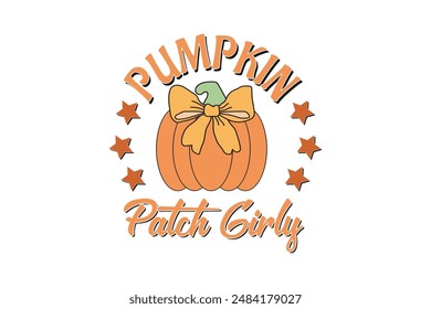 Pumpkin Patch Girly, Halloween Pumpkin EPS T-shirt Design