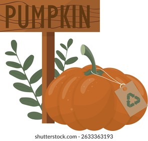 Pumpkin Patch Sustainable Halloween Eco-Friendly Design. Pumpkin patch wooden sign with recycling tag and green foliage. Sustainable Halloween decorations and eco-conscious autum. Vector illustration