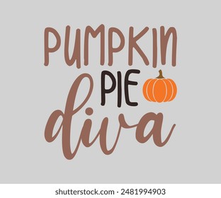 Pumpkin Pie Diva, diseño de camiseta de otoño. Diseño de Vector de hojas de otoño