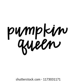 Pumpkin Queen hand lettering