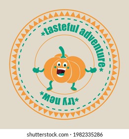 Pumpkin in retro style. Vegetable product packaging design. Sticker or logo template. Vector label with slogan.