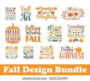 Pumpkin Saying, Autumn Leaves Sweatshirt Bundle, Happy Fall Quotes, Pumpkin Fall Sweatshirt Bundle, Fall Sublimation Design, Cut File For Cricut And Silhouette