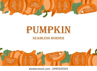 pumpkin seamless border, above and below, many ripe pumpkins lie in a horizontal stripe. vector illustration, banner with whole mature pumpkins and pieces in cartoon style