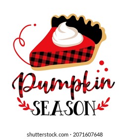 Temporada de calabaza - ilustración vectorial dibujada a mano. Afiche de color de otoño. Es bueno para carteles, tarjetas de felicitación, banner, textiles, regalo, camisa, taza o regalo. El postre tradicional de Acción de Gracias. Insignia de marketing.