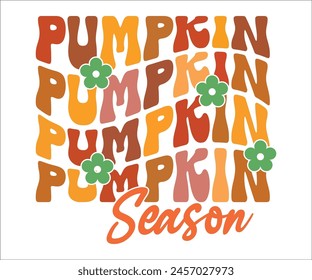 Pumpkin Season,Fall Svg,Autumn Svg,Pumpkin Svg,Fall Quotes Svg,Retro Groovy,Thanksgiving Svg,Cut File