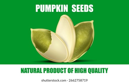 Semillas de calabaza con cáscaras eliminadas y texto sobre fondo verde. Primer plano. Para Anuncios de Diseño web, empaquetado, publicidad, ventas de productos y alimentación saludable