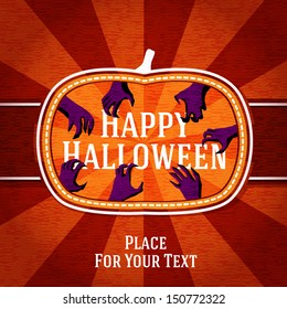 Pumpkin shape retro stylized badge, with creepy hands getting the happy halloween greeting. And with place for your text. Vector