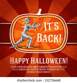Pumpkin shape retro stylized badge, with mummy rising from the dead, halloween greeting and place for your text. Vector