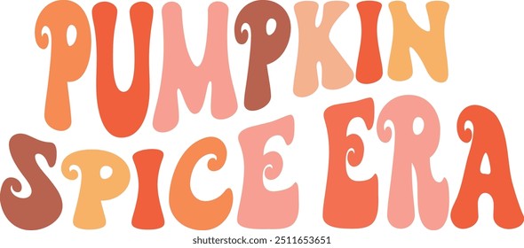 Pumpkin Spice Era Texto para camisetas