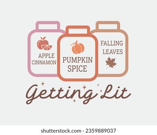 Pumpkin spice Falling leaves Getting lit Fall Autumn art on white background