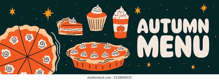 Pumpkin spice flavored food and drinks vector horizontal banner design. Autumn seasonal cartoon illustration menu elements: pumpkin pie slice, cupcake, latte
