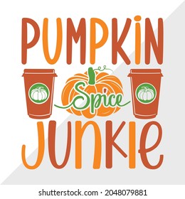 Pumpkin Spice Junkie Printable Vector Illustration