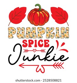 
pumpkin spice junkie T shirt Design Lover