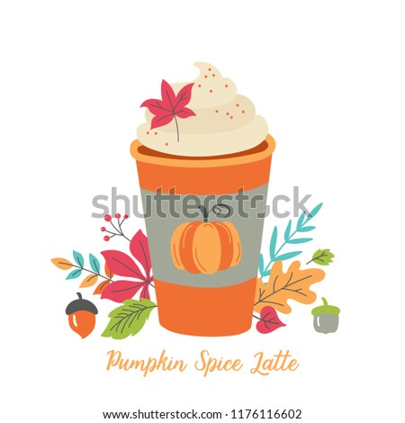 Pumpkin spice latte coffee cup for autumn menu or greeting card design. Vector illustration