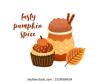 Pumpkin spice latte and cupcake flat vector illustration. Fall season dessert and drink composition with lettering. Cappuccino and muffin on white background. Autumn greeting card, postcard design.