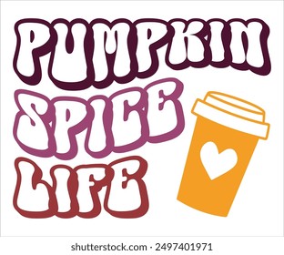 Pumpkin Spice Life Svg,Says Svg,Funny Svg,Pumpkin Svg,Fall Svg,Autumn Svg,Fall Quotes Svg,Spice Baby Svg,Pumpkin Season Svg,Cut File,Silhouette