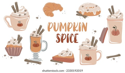 Pumpkin spice. Set of autumn pumpkins drinks and desserts. Muffin, donut, pie, croissant and latte with whipped cream and cinnamon for autumn design. Vector illustration