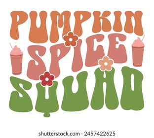 Pumpkin Spice Squad,Fall Svg,Fall Vibes Svg,Pumpkin Quotes,Fall Saying,Pumpkin Season Svg,Autumn Svg,Retro Fall Svg,Autumn Fall, Thanksgiving Svg,Cut File,Commercial Use svg