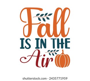 Pumpkin Svg,Fall Svg,Autumn Svg,Fall Quotes Svg,Retro T-shirt,Fall Vibes Svg,Thanksgiving T-Shirt,Spice Baby Svg,Love Fall,Pumpkin Season Svg,Cut File svg