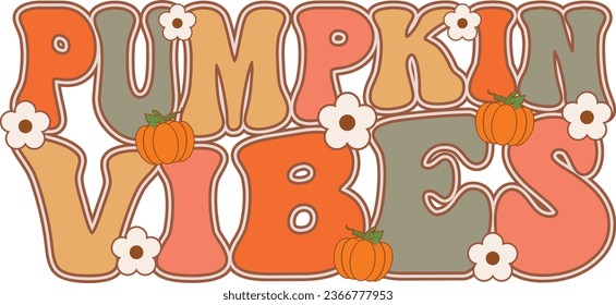 pumpkin vibes Fall Retro Wavy Groovy T-shirt Design