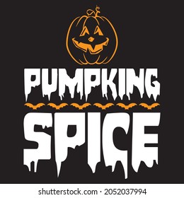 pumpking spice, t-shirt design vector file.
