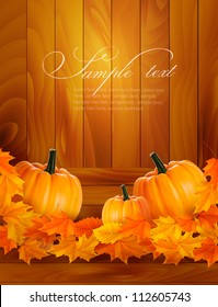 Pumpkins on wooden background with leaves. Autumn background. Vector.