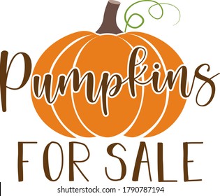 Pumpkins for sale quote. Pumpkin vector