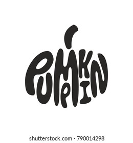 Pumpkin.Vegetable lettering. Premium handmade vector lettering and calligraphy phrase for invitation, greeting card, t-shirt, prints, social media, blogs and posters .Vector illustration.