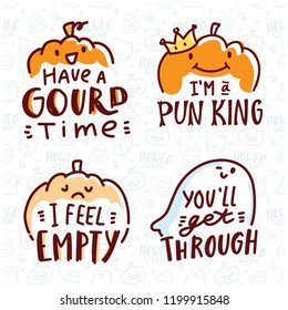 Pun Halloween illustration with cute doodles and lettering text. Word play, play on words, quibble hand drawn art for greeting card, decoration, poster, banner