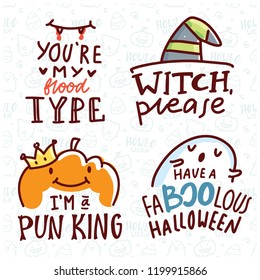 Pun Halloween illustration with cute doodles and lettering text. Word play, play on words, quibble hand drawn art for greeting card, decoration, poster, banner