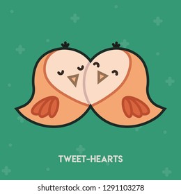Pun Postcard. Cute vector illustration with funny quote. "Tweethearts"