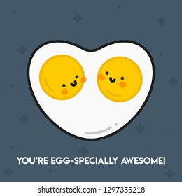 Pun Postcard. Cute vector illustration with funny quote. "You're eggspecially awesome" 