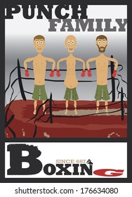 "PUNCH" Family Portrait - Three generations of fighters on top of a destroyed ring posing and smiling. With typography stylized "Boxing" text below the art. EPS 10 Vector