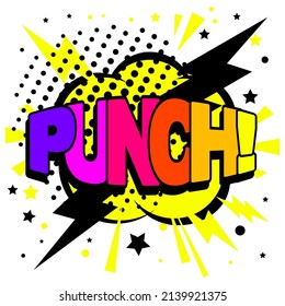 PUNCH rainbow text. Explosion effect, blast comic word, boom lettering, PUNCH! print, colorful surprise pop art vector illustration