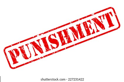 Punishment red stamp text on white