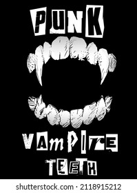 Punk Vampire Teeth. Black and white hand drawn vector illustration of angry vampire teeth with overgrown canines on black background with punk style typography font.