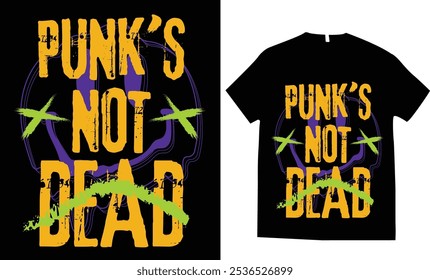 Punk's not dead , tipografia streetwear urbano edgy sorriso rosto esqueleto estético design de t-shirt, streetwear urbano edgy sorriso rosto esqueleto estético design de t-shirt