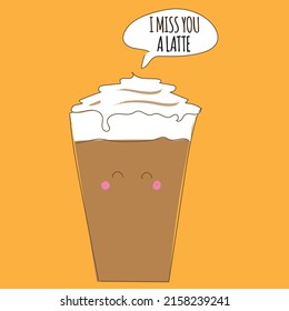 Puns i miss you latte vector illustration 