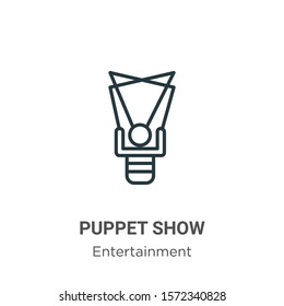 Puppet Show Outline Vector Icon. Thin Line Black Puppet Show Icon, Flat Vector Simple Element Illustration From Editable Entertainment Concept Isolated On White Background